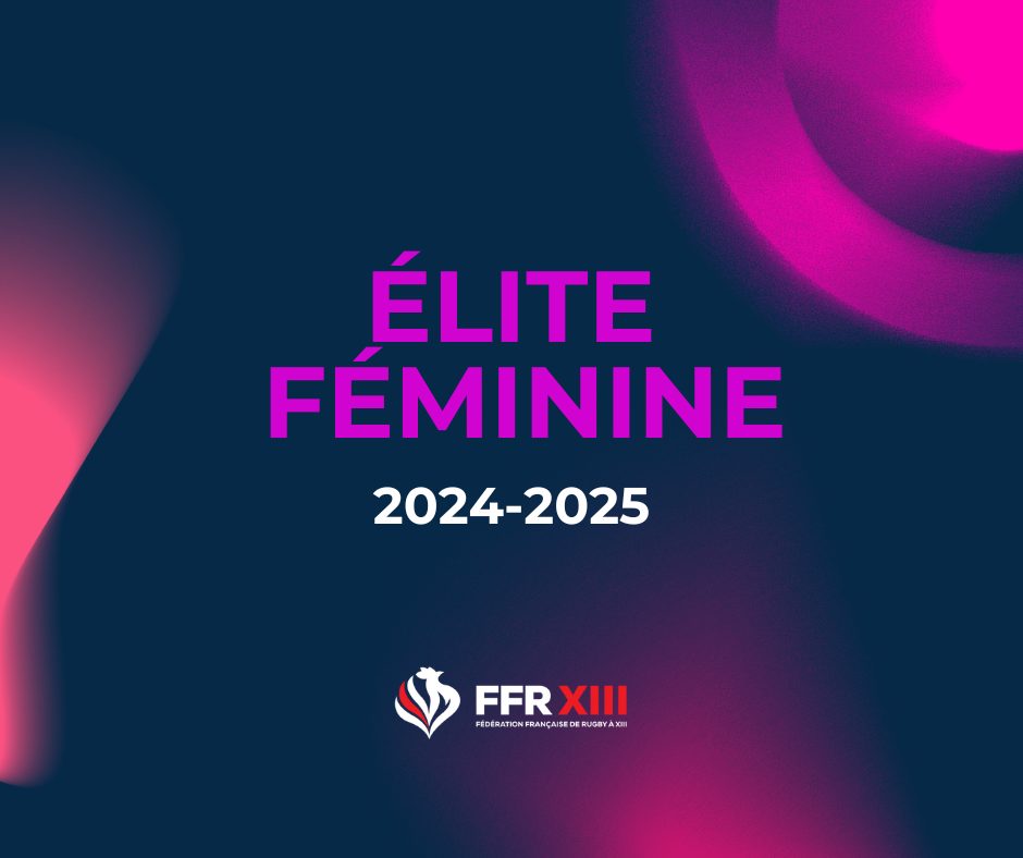 ÉLITE FÉMININE le calendrier saison 20242025 Fédération Française